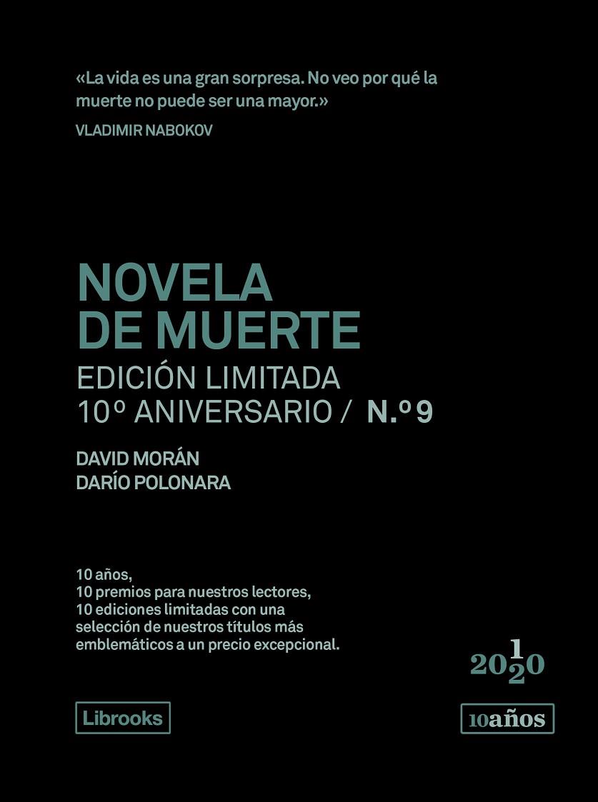 NOVELA DE MUERTE. EDICIÓN LIMITADA 10º ANIVERSARIO N.° 9 | 9788412256581 | MORAN-POLONARA