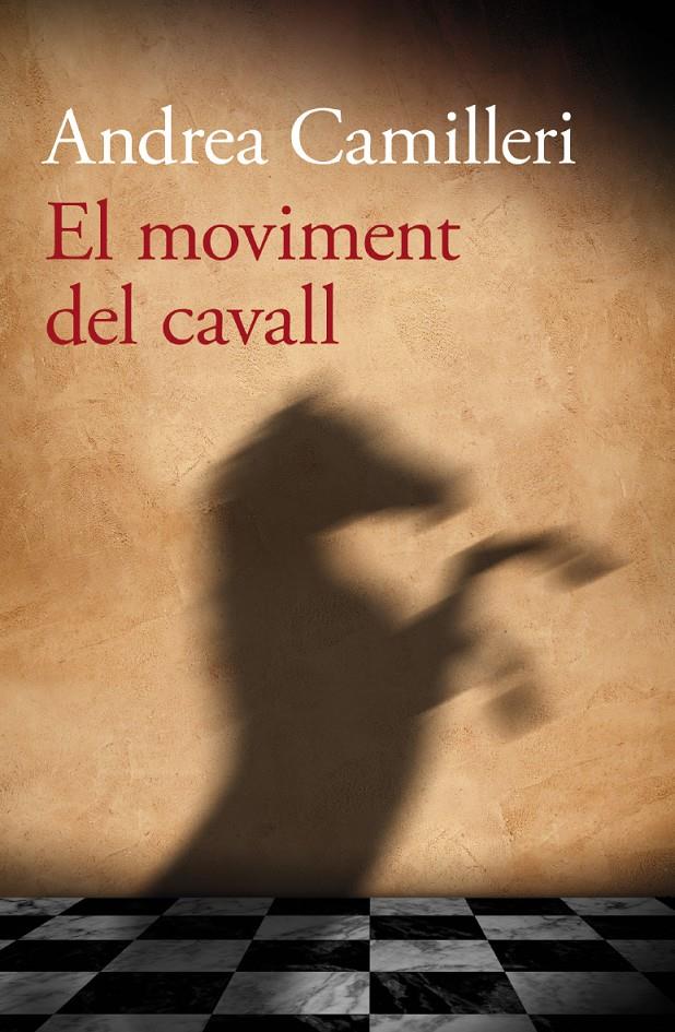  MOVIMENT DEL CAVALL, EL | 9788490261743 | CAMILLERI, ANDREA