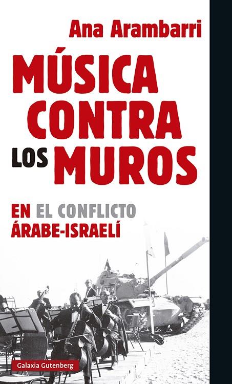 MÚSICA CONTRA LOS MUROS | 9788417971458 | ARAMBARRI, ANA