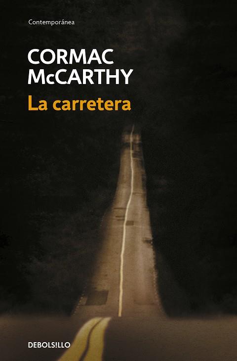 CARRETERA, LA | 9788483468685 | MACCARTHY, CORMAC