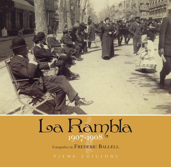 RAMBLA, LA (1907-1908) | 9788483306246 | DELCLÓS RAVENTÓS, MARTA