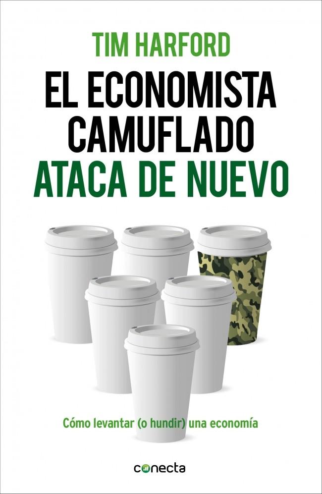 ECONOMISTA CAMUFLADO ATACA DE NUEVO, EL | 9788415431916 | HARFORD,TIM