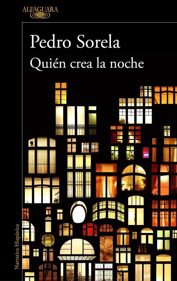 QUIÉN CREA LA NOCHE | 9788420435336 | SORELA, PEDRO