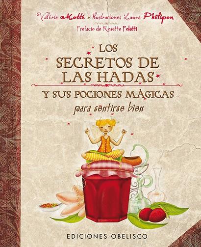 SECRETOS DE LAS HADAS, LOS | 9788497779180 | MOTTÉ, VALÉRIE