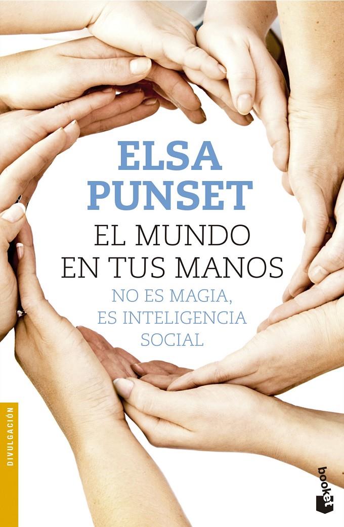 MUNDO EN TUS MANOS, EL | 9788423349722 | PUNSET, ELSA