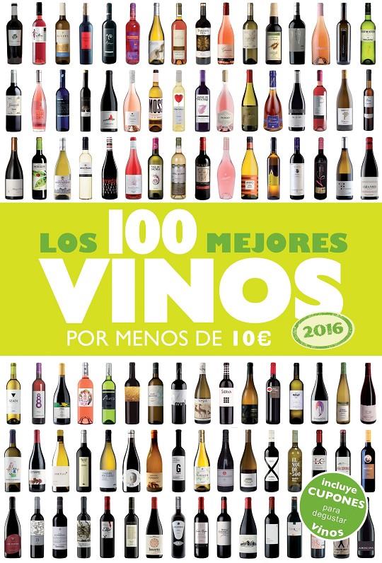 2016-100 MEJORES VINOS POR MENOS DE 10 EUROS | 9788408142959 | ALICIA ESTRADA ALONSO