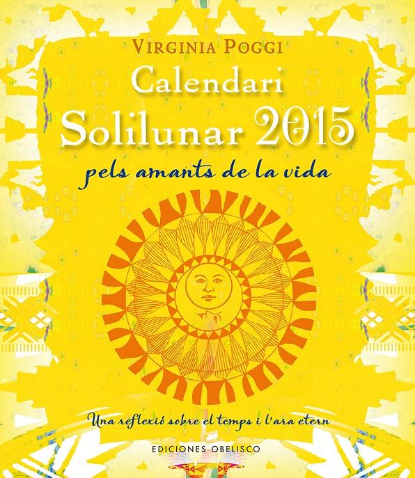 2015-CALENDARI SOLILUNAR | 9788415968863 | VIRGINIA CELIA POGGI TORRES