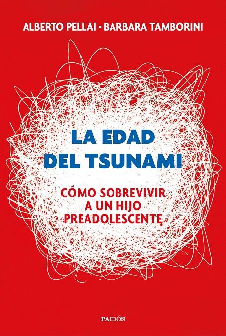 EDAD DEL TSUNAMI, LA | 9788449334665 | PELLAI, ALBERTO/TAMBORINI, BARBARA