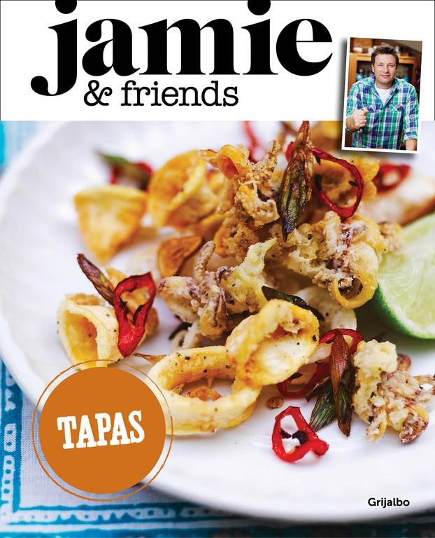 TAPAS/ JAMIE&FRIENDS | 9788416220311 | OLIVER, JAMIE