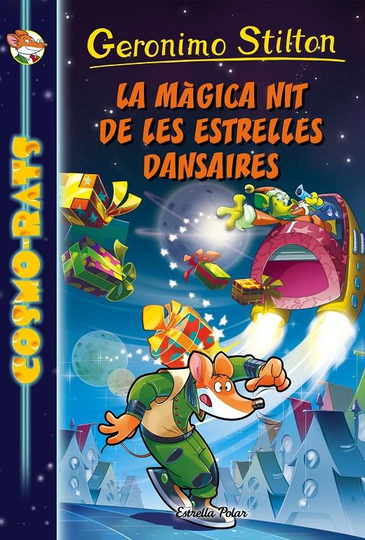 MÀGICA NIT DE LES ESTRELLES DANSAIRES, LA.8 | 9788491370178 | GERONIMO STILTON