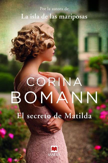 SECRETO DE MATILDA, EL | 9788417708894 | BOMANN, CORINA