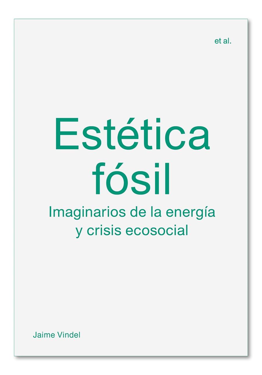 ESTÉTICA FÓSIL | 9788412121599 | VINDEL, JAIME