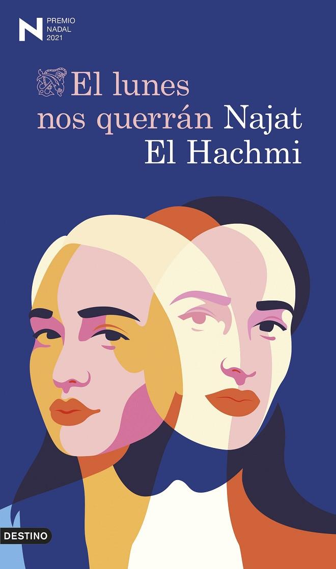 LUNES NOS QUERRÁN, EL | 9788423358779 | NAJAT EL HACHMI