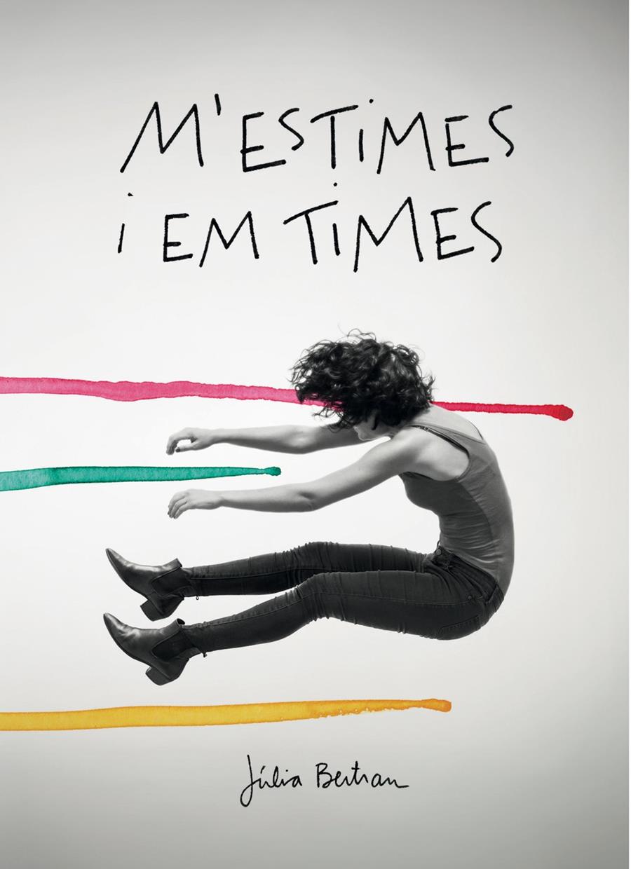 M'ESTIMES I EM TIMES | 9788416670154 | BERTRAN, JÚLIA