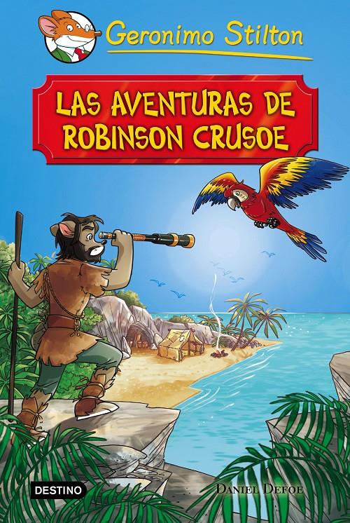 AVENTURAS DE ROBINSON CRUSOE, LAS | 9788408169154 | GERONIMO STILTON