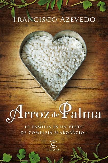 ARROZ DE PALMA | 9788467007817 | AZEVEDO, FRANCISCO