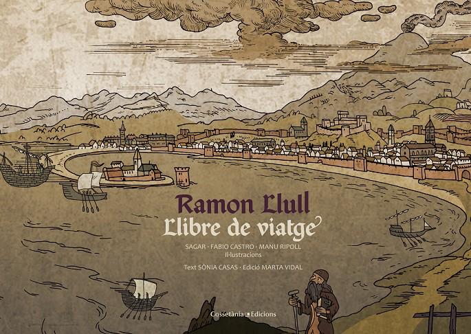 RAMON LLULL LLIBRE DE VIATGE | 9788490344699 | CASAS, SÒNIA