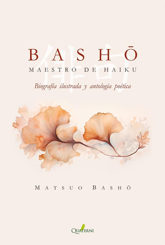 BASHO. MAESTRO DE HAIKU | 9788412821611 | BASHO, MATSUO