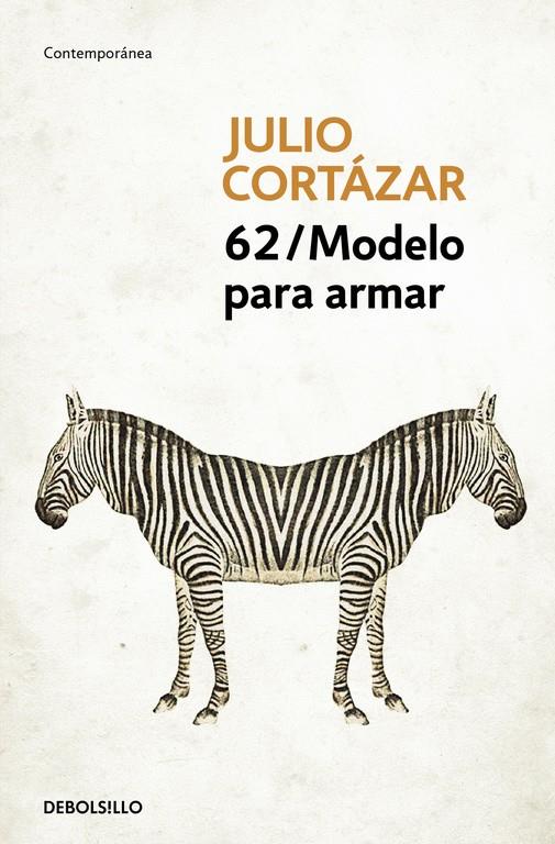 62/MODELO PARA ARMAR | 9788466331869 | CORTAZAR, JULIO