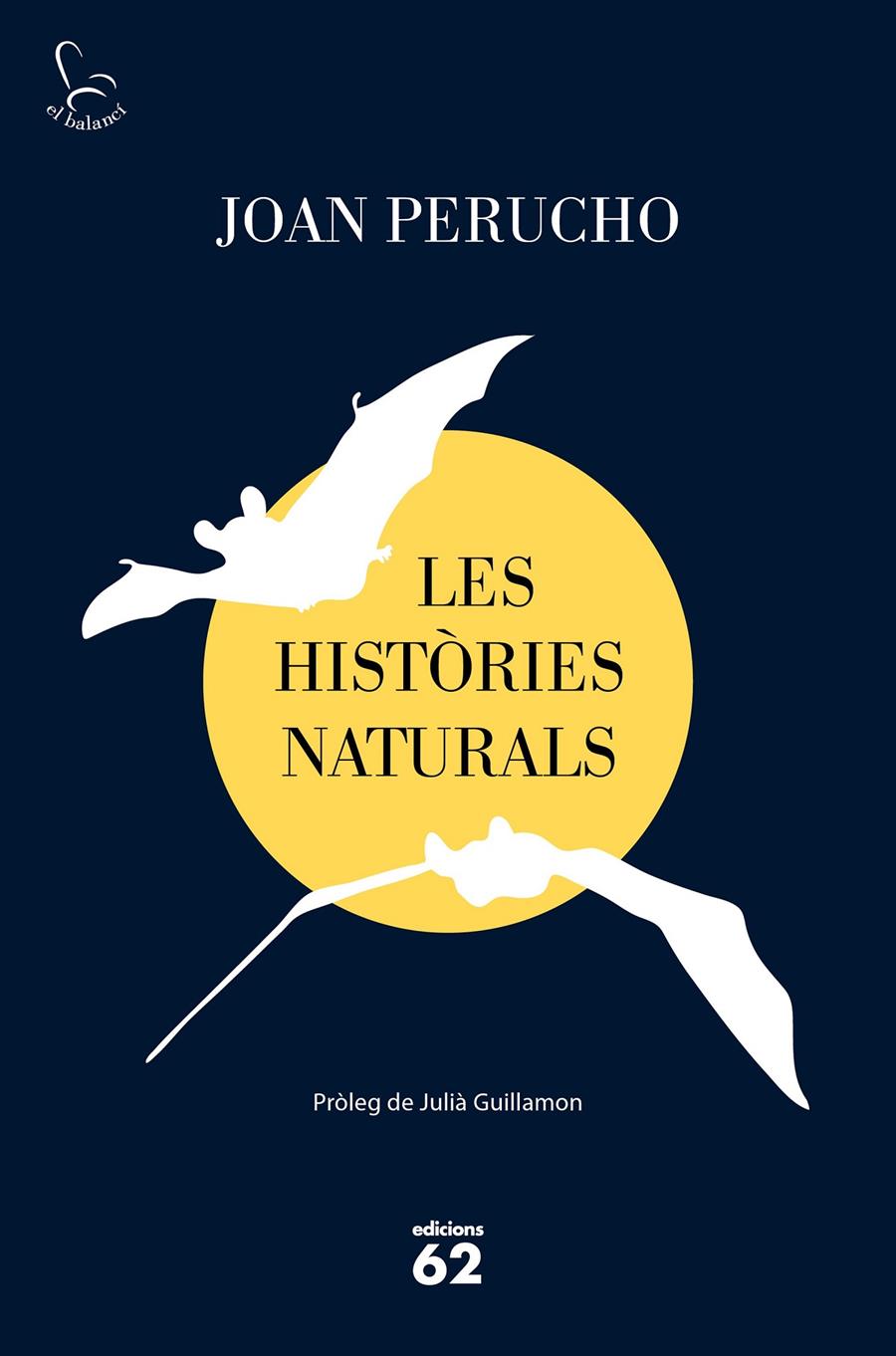 HISTÒRIES NATURALS, LES | 9788429778038 | PERUCHO, JOAN