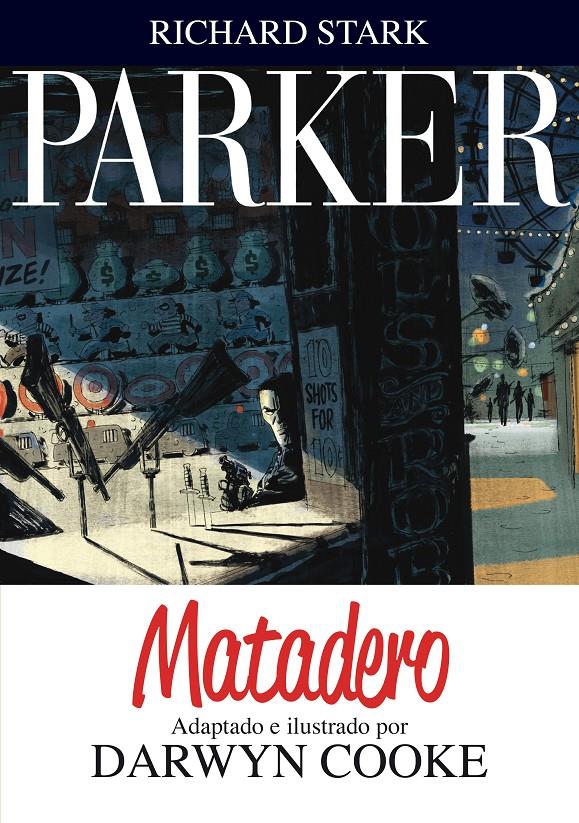 PARKER 4 MATADERO | 9788415685647 | COOKE, DARWYN