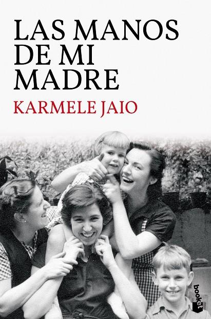 MANOS DE MI MADRE, LAS | 9788423359035 | JAIO, KARMELE