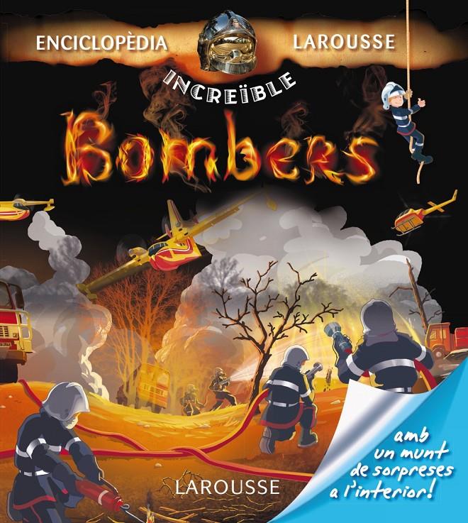 BOMBERS-ENCICLOPEDIA LAROUSSE | 9788415785750 | LAROUSSE EDITORIAL