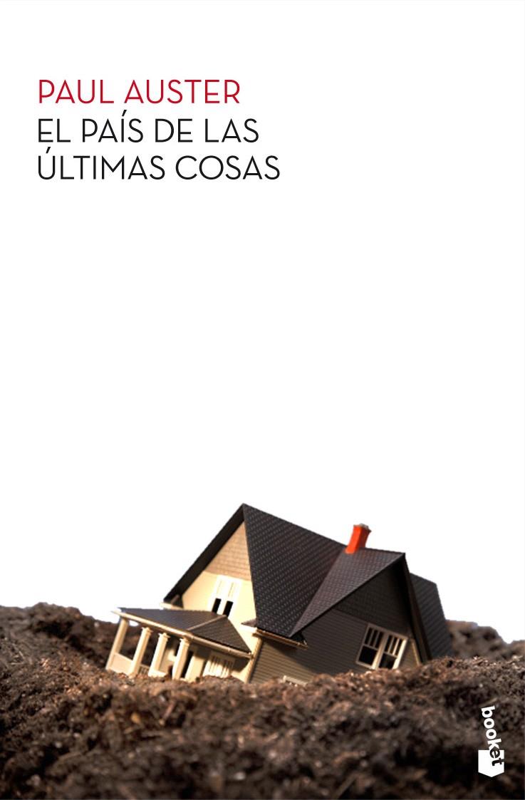 PAÍS DE LAS ÚLTIMAS COSAS, EL | 9788432209789 | AUSTER, PAUL