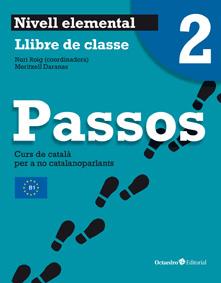 PASSOS 2. LLIBRE DE CLASSE | 9788499212036 | ROIG MARTÍNEZ, NÚRIA/DARANAS VIÑOLAS, MERITXELL