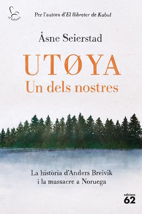 UTOYA. UN DELS NOSTRES | 9788429780321 | SEIERSTAD, ÅSNE