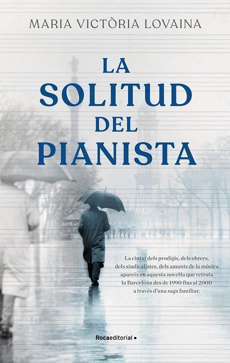 SOLITUD DEL PIANISTA, LA | 9788418557781 | LOVAINA, MARIA VICTÒRIA