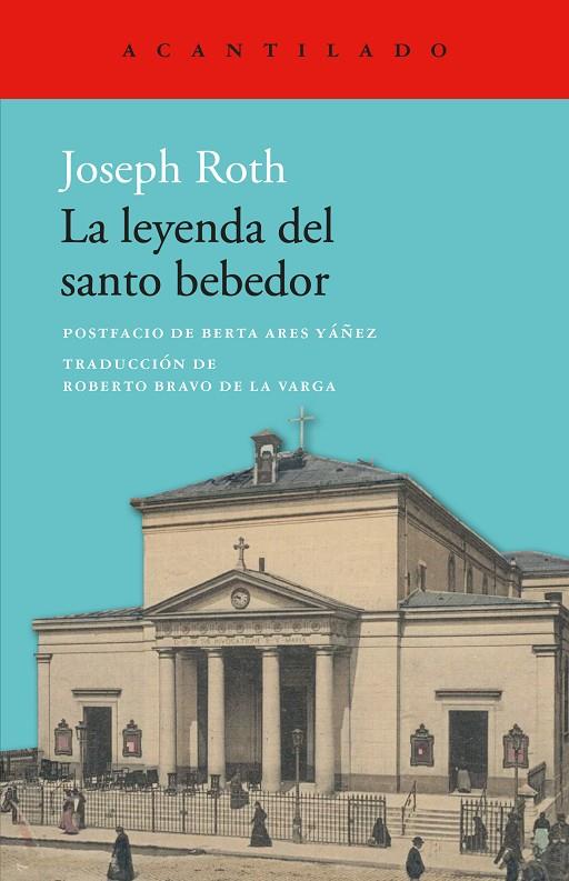 LEYENDA DEL SANTO BEBEDOR, LA | 9788419958228 | ROTH, JOSEPH