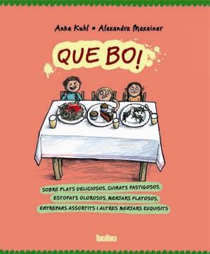 QUE BO! | 9788416003075 | MAXEINER, ALEXANDRA/ KUHL,ANKE