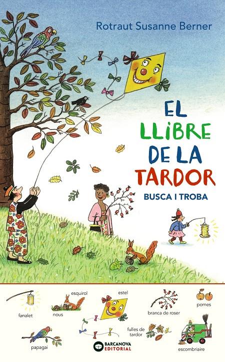 LLIBRE DE LA TARDOR. BUSCA I TROBA, EL | 9788448949631 | ROTRAUT, SUSANNE