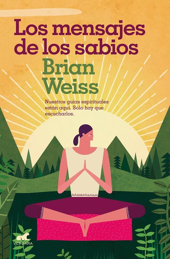 MENSAJES DE LOS SABIOS, LOS | 9788416076635 | WEISS, BRIAN