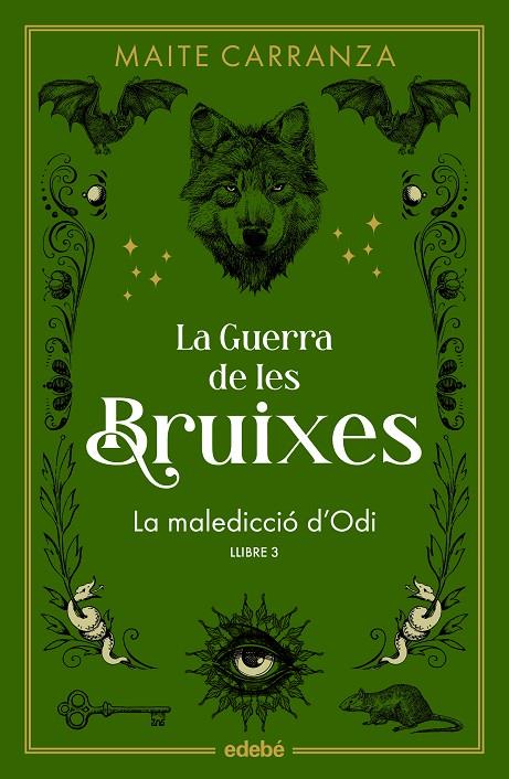 GUERRA DE LES BRUIXES 3 / LA MALEDICCIÓ D'ODI | 9788468369808 | CARRANZA, MAITE