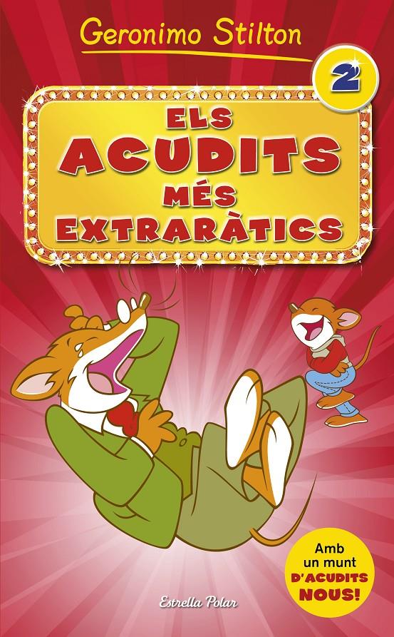 ACUDITS MÉS EXTRARÀTICS 2, ELS | 9788490576854 | GERONIMO STILTON