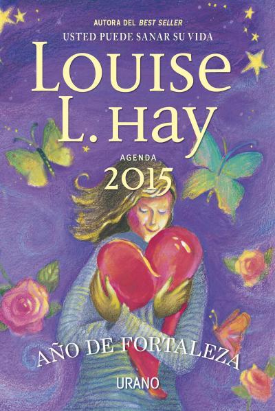 2015-AGENDA LOUISE L.HAY | 9788479538804 | HAY, LOUISE