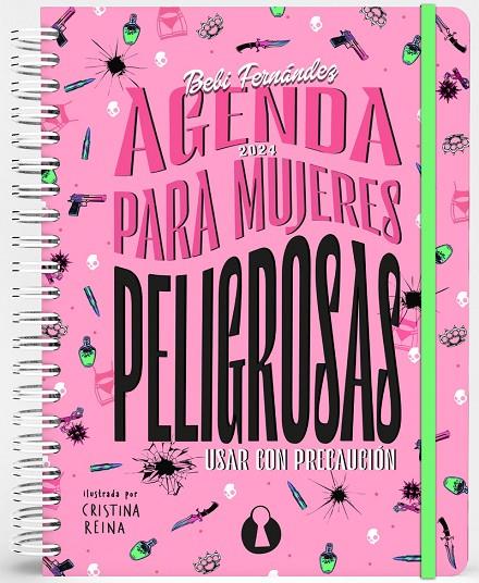 2024 AGENDA PARA MUJERES PELIGROSAS  | 9788412676723 | FERNÁNDEZ, BEBI