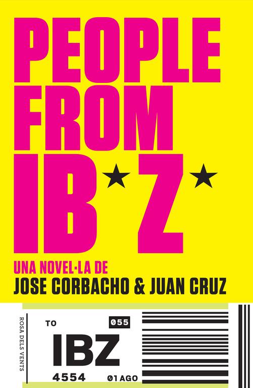 PEOPLE FROM IBIZA(CATALA) | 9788415961574 | CORBACHO, JOSE/CRUZ, JUAN