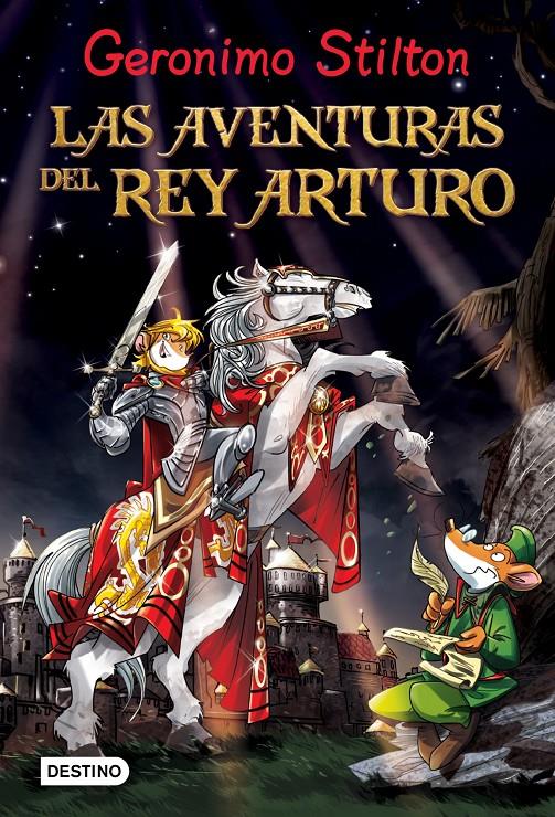 AVENTURAS DEL REY ARTURO, LAS | 9788408037156 | GERONIMO STILTON