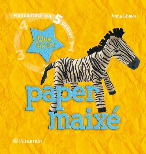 PAPER MAIXE | 9788434229068 | LLIMÓS, ANNA