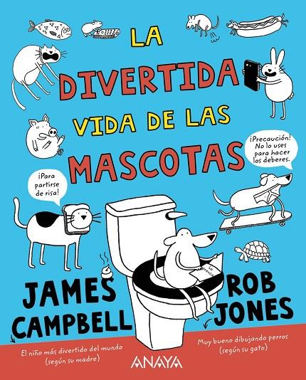 DIVERTIDA VIDA DE LAS MASCOTAS, LA | 9788469848722 | CAMPBELL, JAMES