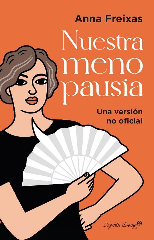 NUESTRA MENOPAUSIA | 9788412779806 | FREIXAS FARRE, ANNA