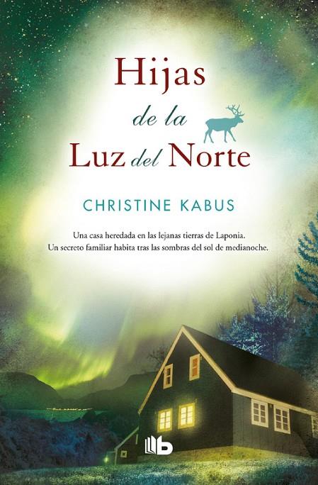 HIJAS DE LA LUZ DEL NORTE | 9788490704783 | KABUS, CHRISTINE