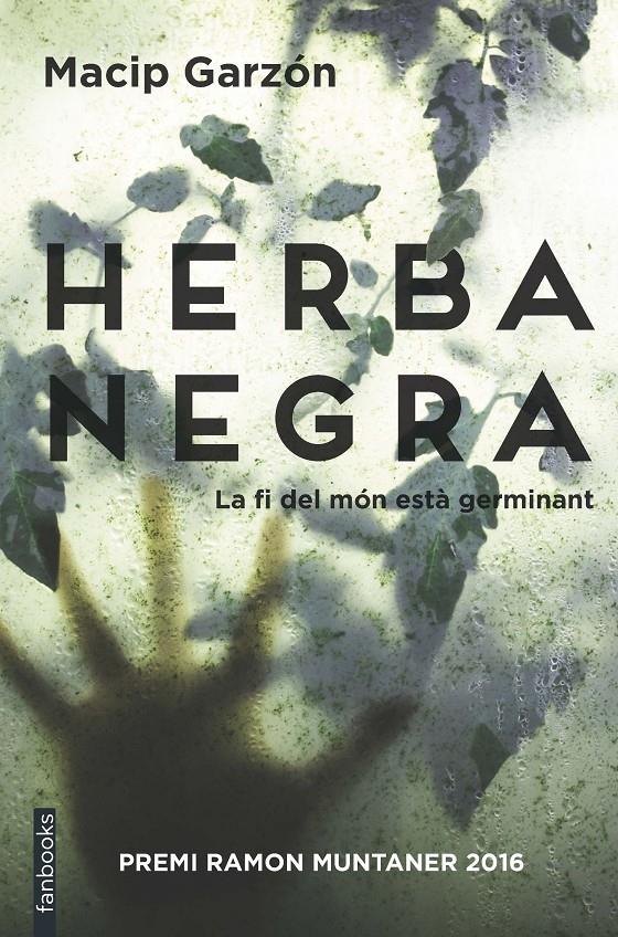 HERBA NEGRA | 9788416716111 | GARZON, MACIP/RICARD RUIZ GARZÓN