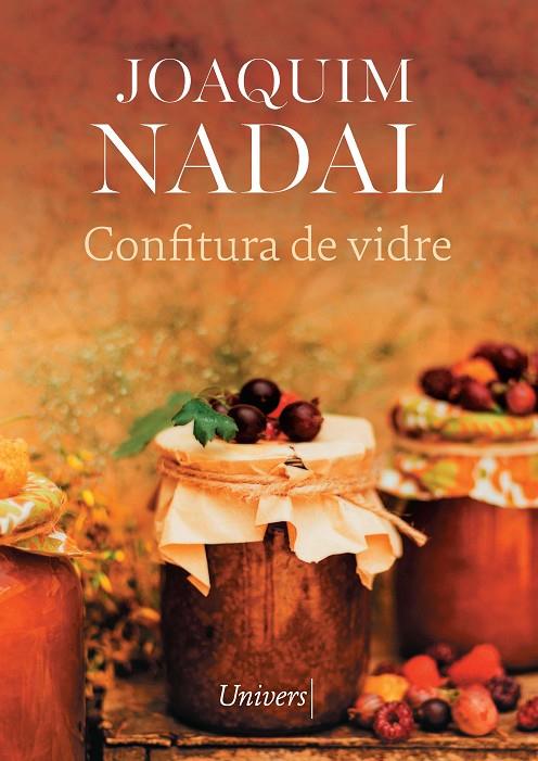 CONFITURA DE VIDRE | 9788418887987 | NADAL, JOAQUIM