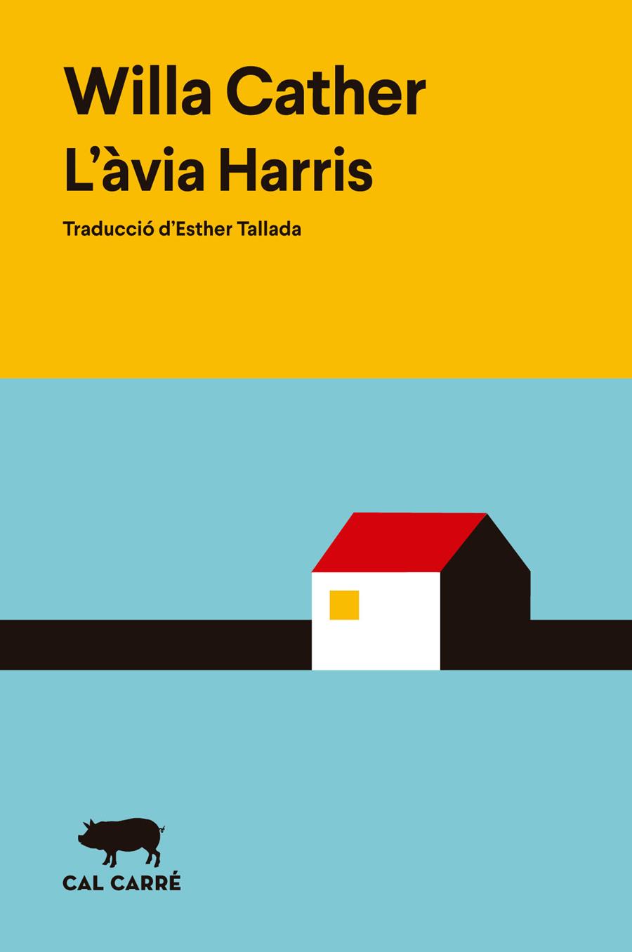 ÀVIA HARRIS, L' | 9788412863543 | CATHER, WILLA