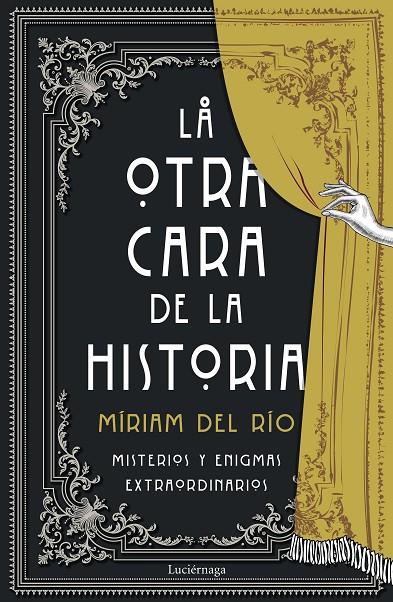 OTRA CARA DE LA HISTORIA, LA | 9788418015786 | RÍO, MÍRIAM DEL