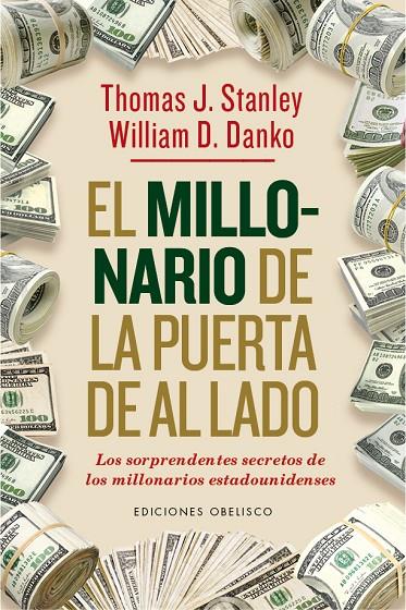 MILLONARIO DE LA PUERTA DE AL LADO, EL | 9788491110194 | STANLEY, THOMAS J./DANKO, WILLIAM D.